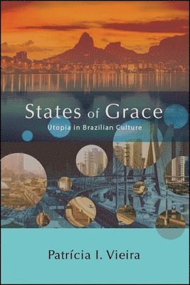 Patrícia I. Vieira - States of Grace, Inbunden