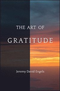 bokomslag The Art of Gratitude