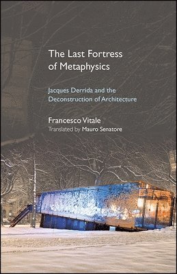 Francesco Vitale - Last Fortress of Metaphysics, Inbunden