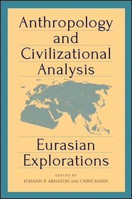 bokomslag Anthropology and Civilizational Analysis