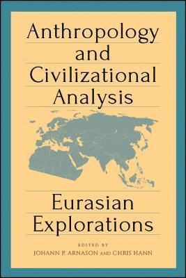 Anthropology and Civilizational Analysis 1