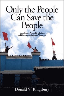 bokomslag Only the People Can Save the People