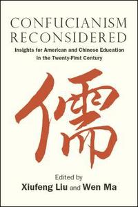 bokomslag Confucianism Reconsidered