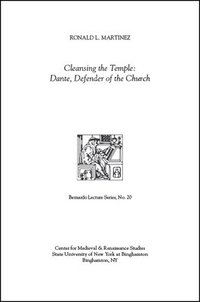 bokomslag Cleansing the Temple: Dante, Defender of the Church