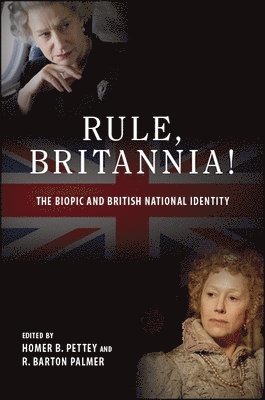 Homer B. Pettey, R. Barton Palmer - Rule, Britannia!, Häftad