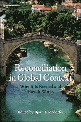 Björn Krondorfer - Reconciliation in Global Context, Häftad