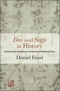 bokomslag Dao and Sign in History