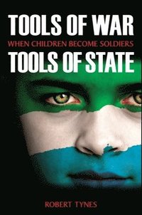 bokomslag Tools of War, Tools of State