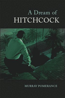 A Dream of Hitchcock 1