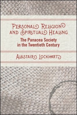 Alastair Lockhart - Personal Religion and Spiritual Healing, Häftad