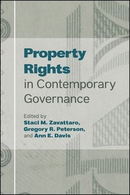 Property Rights in Contemporary Governance 1