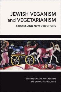 bokomslag Jewish Veganism and Vegetarianism