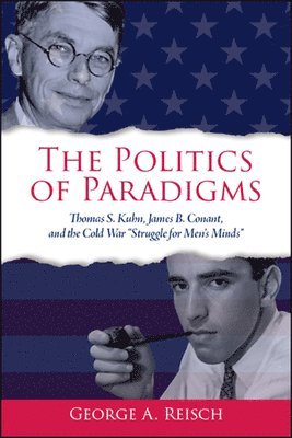 The Politics of Paradigms 1