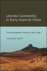 bokomslag Literate Community in Early Imperial China