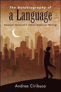 bokomslag The Autobiography of a Language