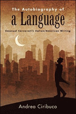 Andrea Ciribuco - Autobiography of a Language, Häftad