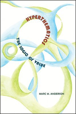 Marc M. Anderson - Hyperthematics, Häftad