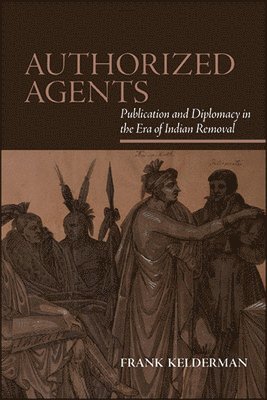 Frank Kelderman - Authorized Agents, Inbunden