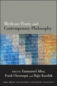 bokomslag Merleau-Ponty and Contemporary Philosophy