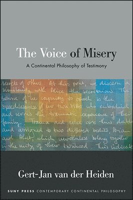 Gert-Jan van der Heiden - Voice of Misery, Inbunden