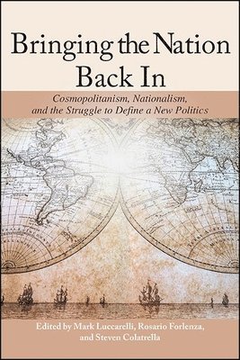 Mark Luccarelli, Rosario Forlenza, Steven Colatrella - Bringing the Nation Back In, Häftad