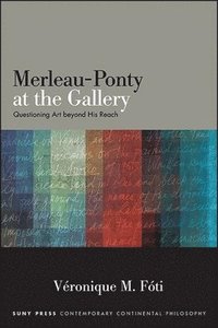 bokomslag Merleau-Ponty at the Gallery