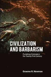 bokomslag Civilization and Barbarism