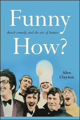 Alex Clayton - Funny How?, Häftad
