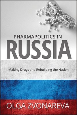 bokomslag Pharmapolitics in Russia