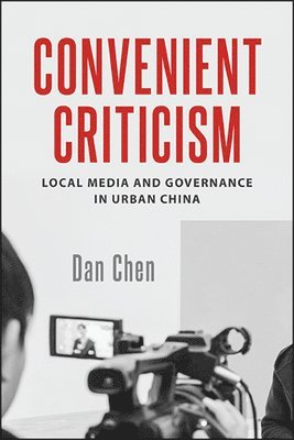 Dan Chen - Convenient Criticism, Inbunden