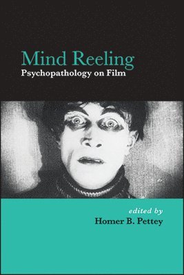 Homer B. Pettey - Mind Reeling, Häftad