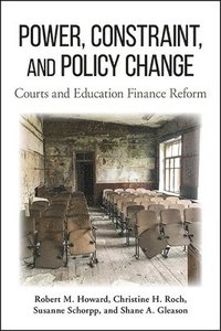bokomslag Power, Constraint, and Policy Change