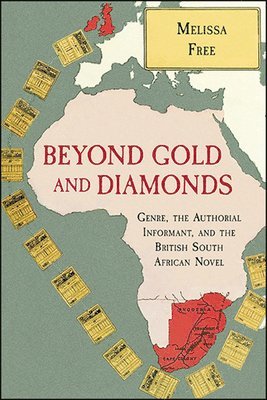 Melissa Free - Beyond Gold and Diamonds, Inbunden