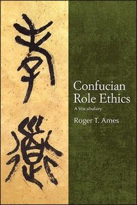 bokomslag Confucian Role Ethics