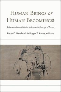 bokomslag Human Beings or Human Becomings?