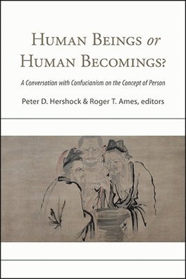 Human Beings or Human Becomings? 1
