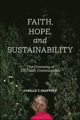 Faith, Hope, and Sustainability 1