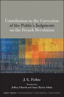 Contribution to the Correction of the Public's Judgments on the French Revolution 1