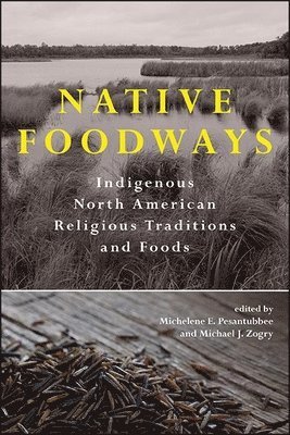 bokomslag Native Foodways