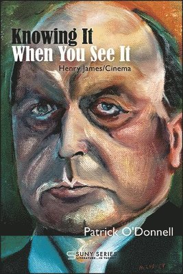 Patrick O'Donnell - Knowing It When You See It, Inbunden