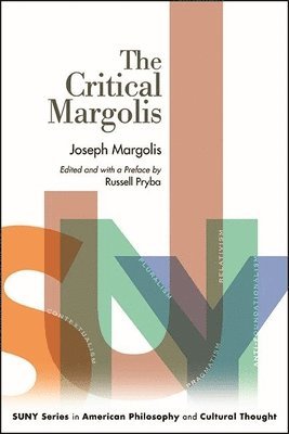 Joseph Margolis, Russell Pryba - Critical Margolis, Inbunden