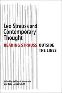 bokomslag Leo Strauss and Contemporary Thought
