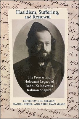 Hasidism, Suffering, and Renewal 1