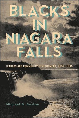 Blacks in Niagara Falls 1