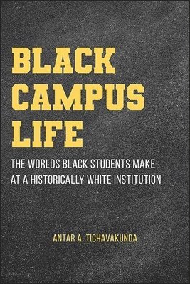 bokomslag Black Campus Life