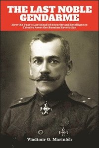 bokomslag Last Noble Gendarme