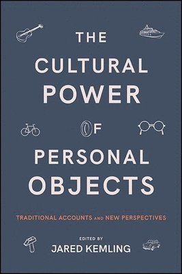 bokomslag The Cultural Power of Personal Objects