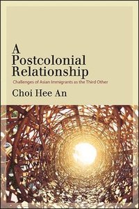 bokomslag A Postcolonial Relationship