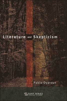 Literature and Skepticism 1