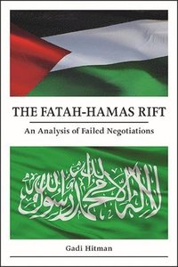 bokomslag The Fatah-Hamas Rift